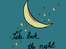 Take Back the Night (moon graphic)