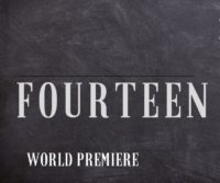 Fourteen (world premiere)